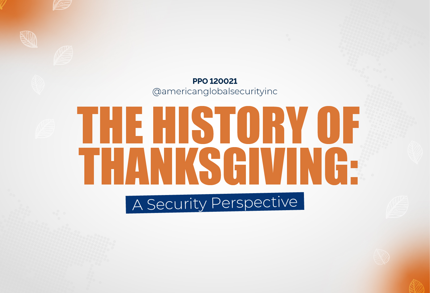 The History of Thanksgiving: A Security Perspective