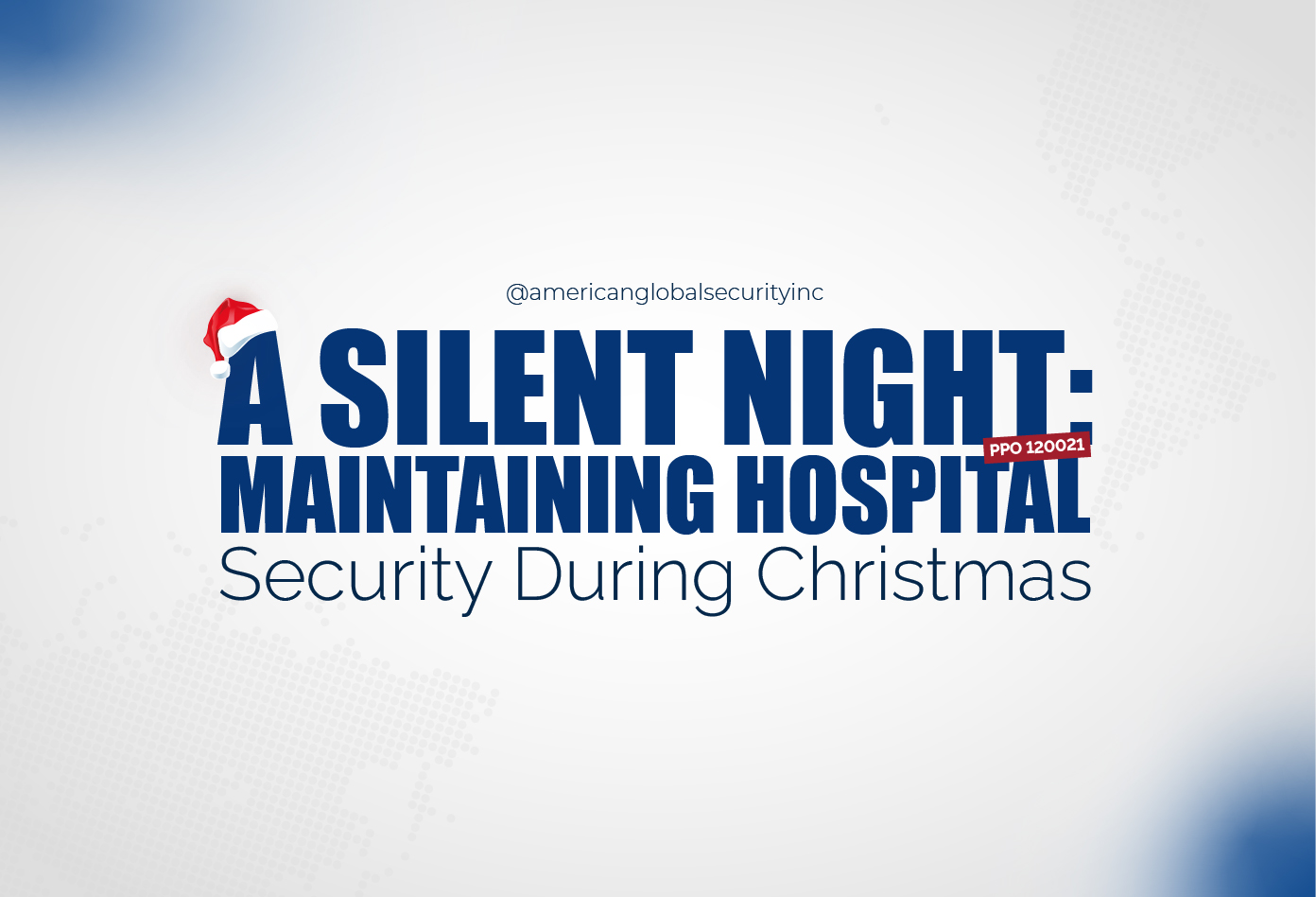 Hospital Security During Christmas