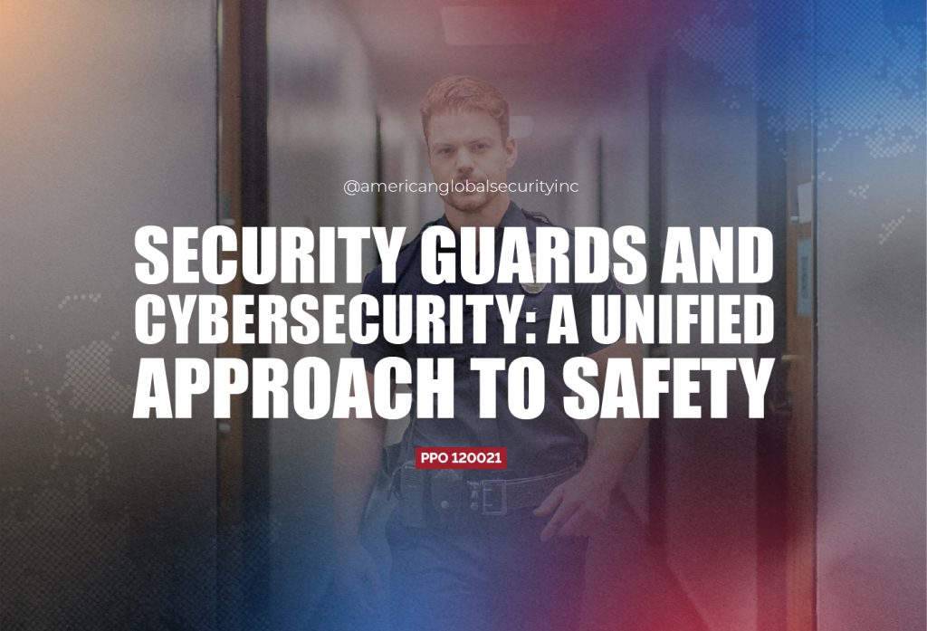 Security Guards and Cybersecurity