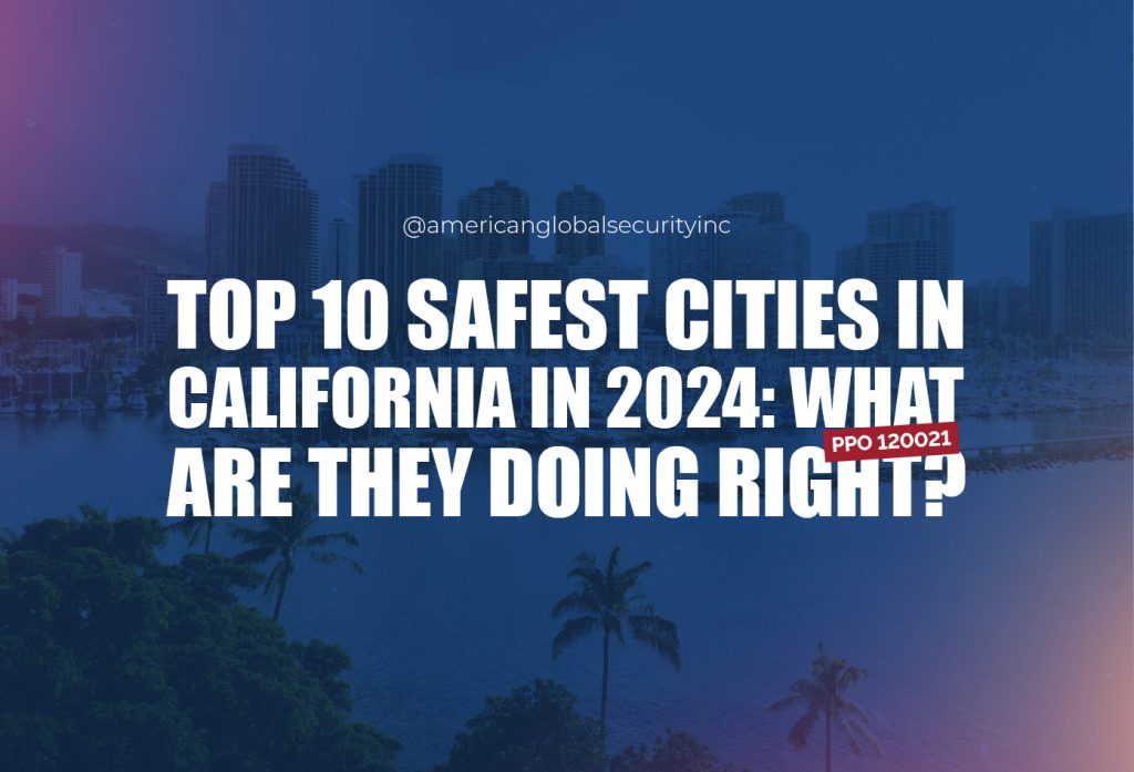 Safest Cities in California