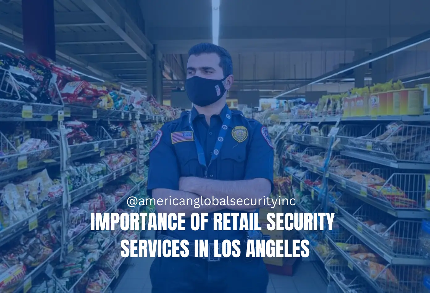 Retail Security Services in Los Angeles