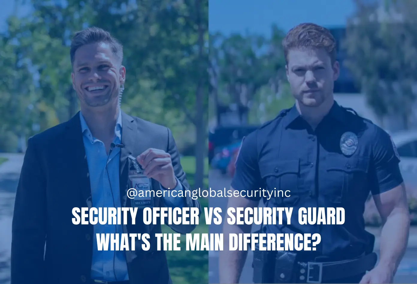 Difference Between Security Officer vs Security Guard