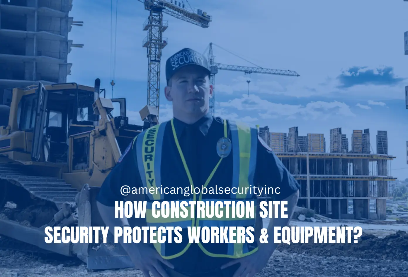 Construction Site Security Guards
