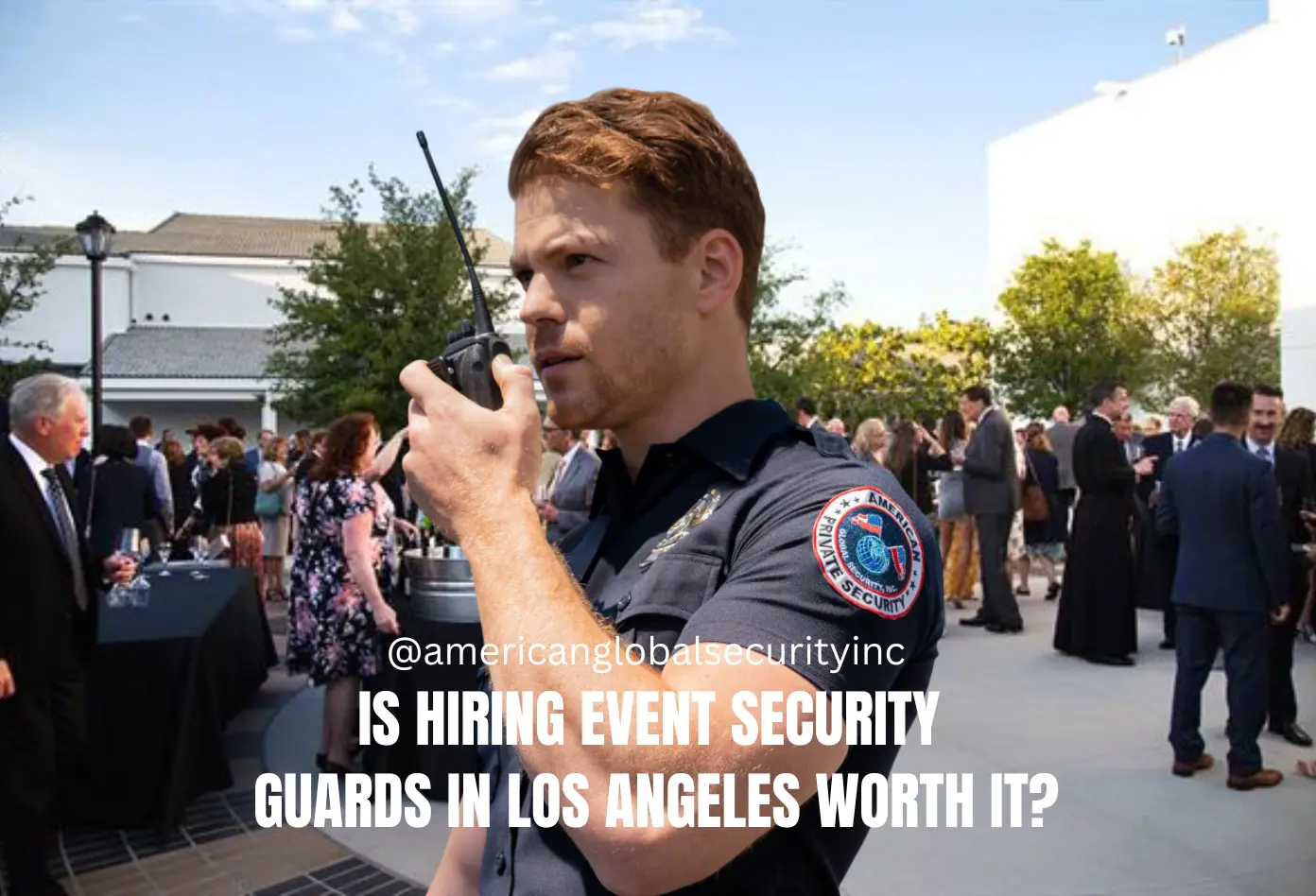 Event Security Guards in Los Angeles