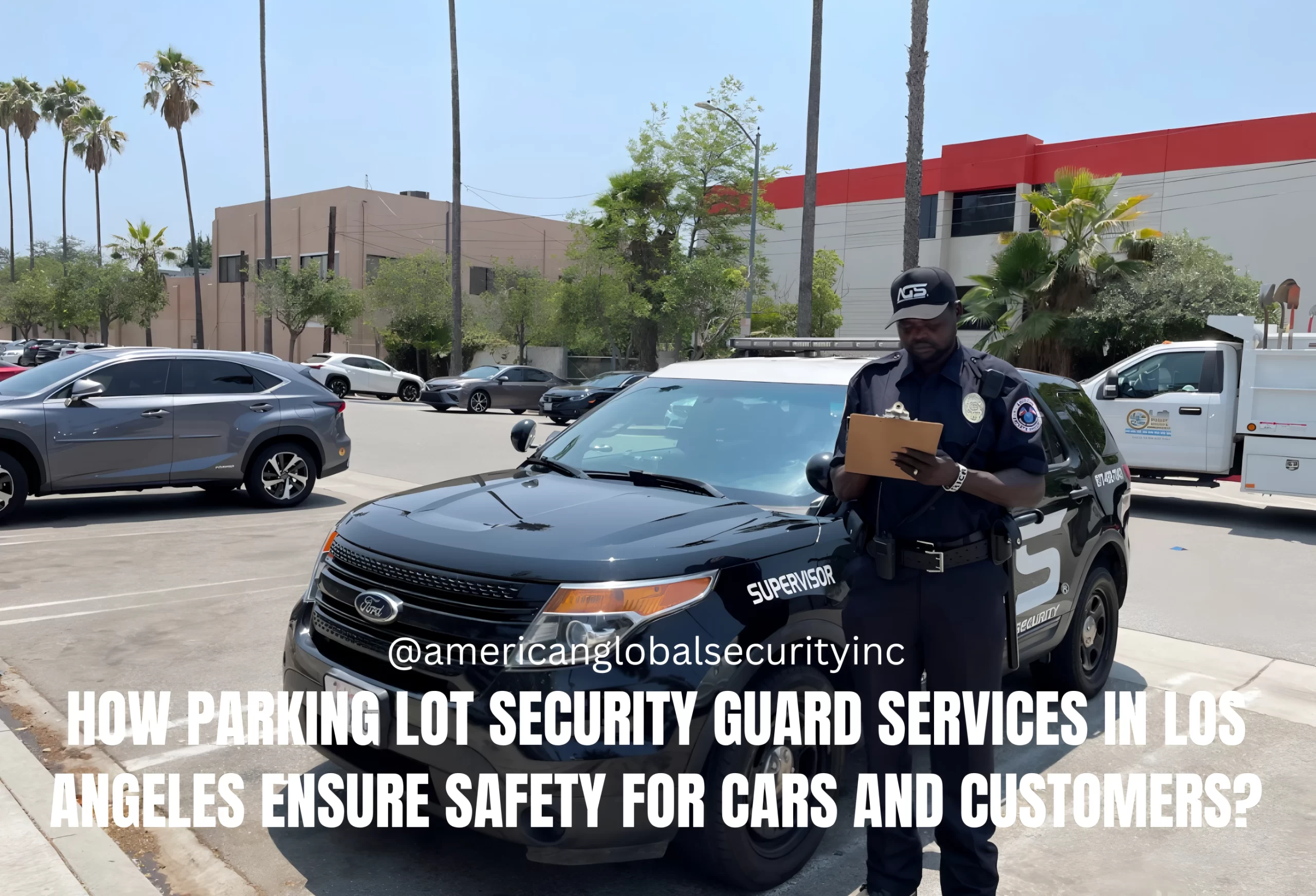 Parking Lot Security Guard Services in Los Angeles