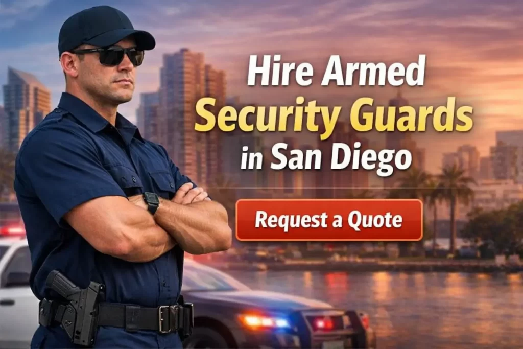 Hire Armed Security in San Diego