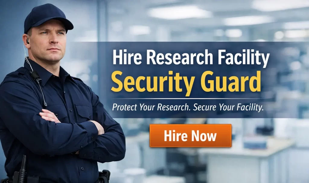 Hire Research Facility Security Guards