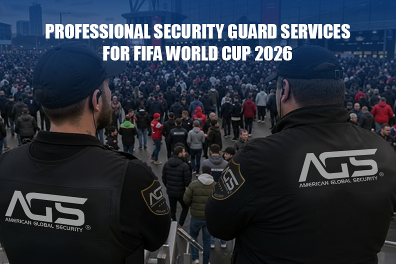Professional Security Guard Services for FIFA World Cup 2026